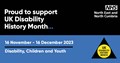 UK Disability History Month 23 NENC ICB X 1